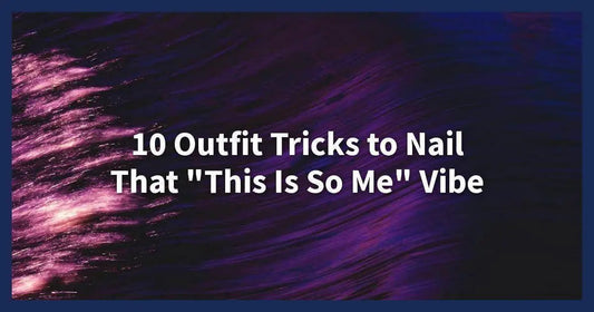 10 Outfit Tricks to Nail That "Create Your Signature Look" Vibe - CynthiaMonica CM