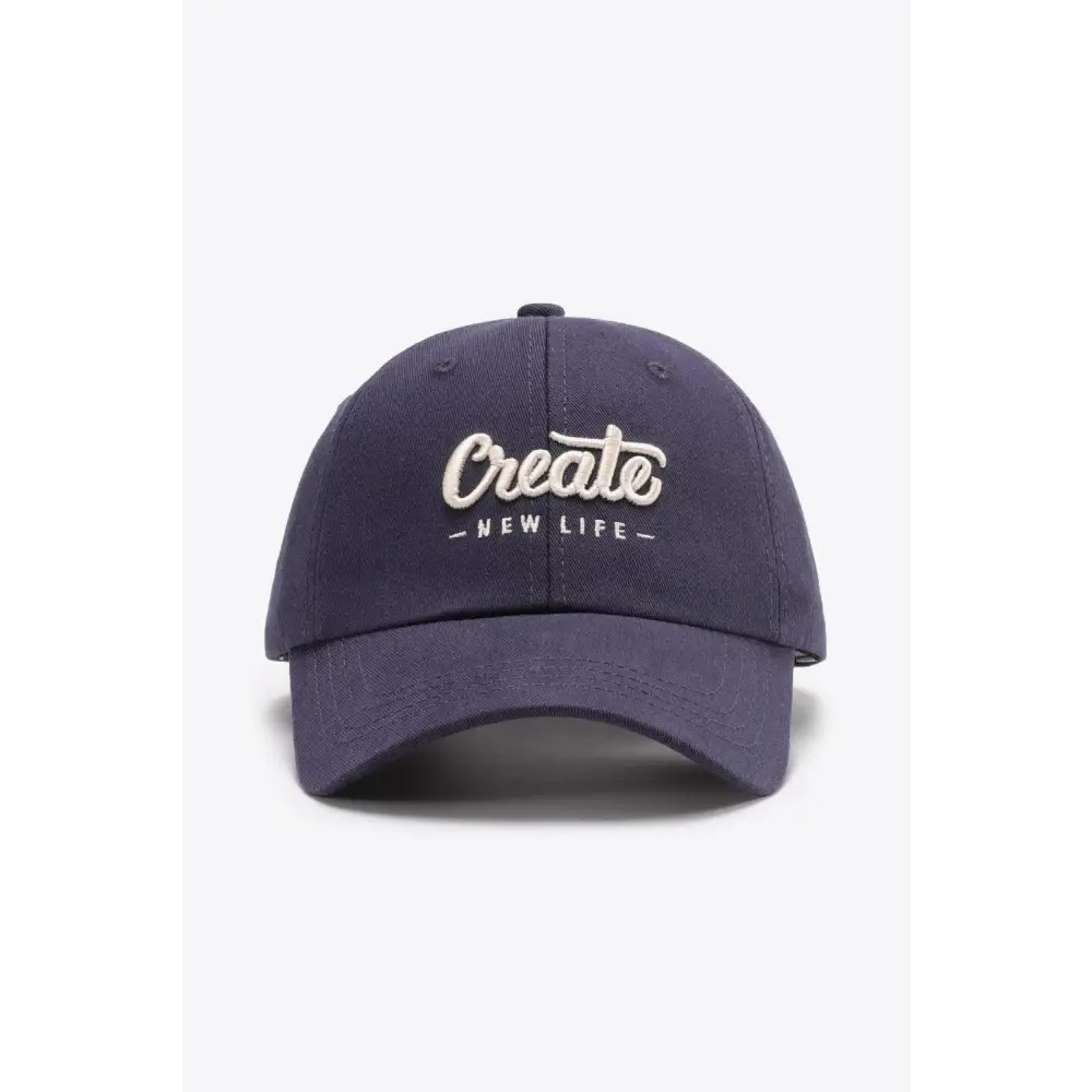 CREATE NEW LIFE Adjustable Cotton Baseball Cap