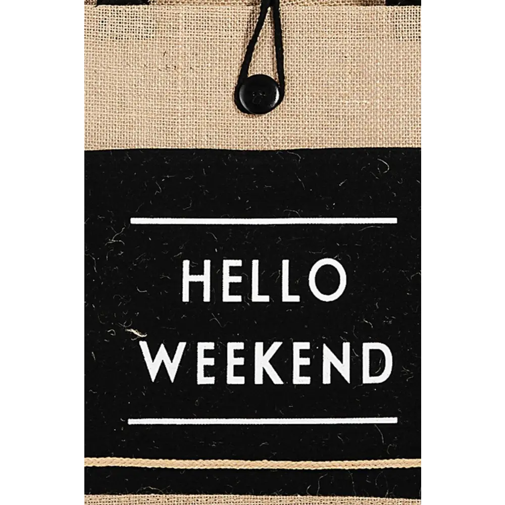 Fame Hello Weekend Burlap Tote Stylish Tan and Black Carryall